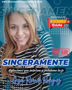 SINCERAMENTE con Gizeh Riera de Rodríguez,